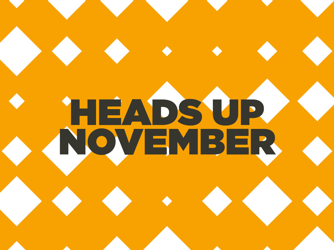 headsup2025-november.jpg
